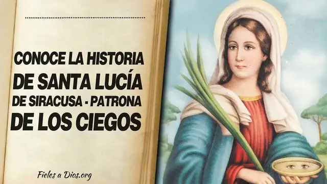 Video thumbnail for 🙏 Conoce la HISTORIA DE SANTA LUCÍA DE SIRACUSA - Patrona de los Ciegos 📖