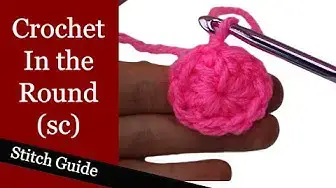'Video thumbnail for Crochet in the Round Using Single Crochet - Stitch Guide'