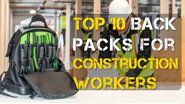 'Video thumbnail for Top 10 Best Backpacks for Construction Workers'