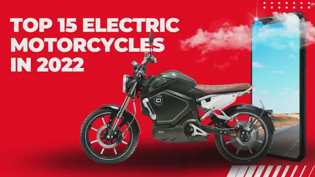 Video thumbnail for Top 15 Electric Motorcycles In 2022