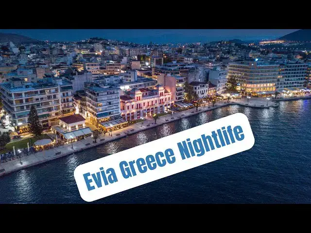 Video thumbnail for Evia Greece Nightlife: Discover the Pulse of a Vibrant Island