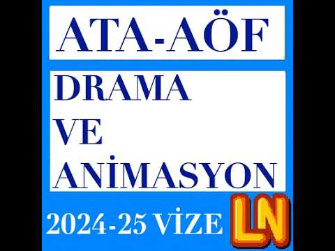 Video thumbnail for Ata Aöf Drama ve Animasyon 2024-2025 Vize Soruları