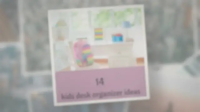 'Video thumbnail for 14 Kids Desk Organizer Ideas that will help your kids focus'