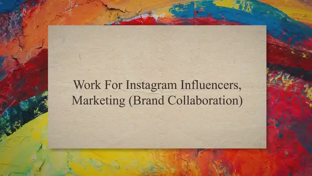 'Video thumbnail for Work For Instagram Influencers, Marketing (Brand Collaboration)'