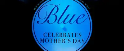 Video thumbnail for BLUE Celebrates Mothers' Day