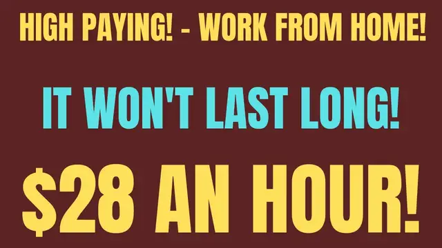 Video thumbnail for High Paying Work From Home Job | It Won't Last Long | No Degree | $28 An Hour Work At Home Job