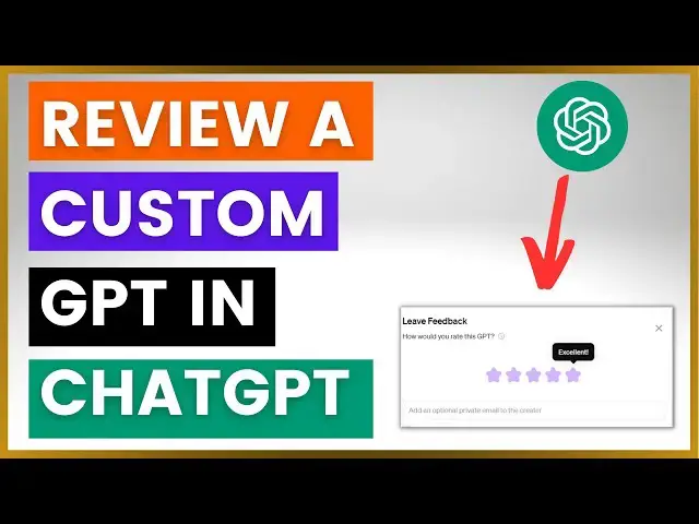 Video thumbnail for How To Review A Custom GPT In ChatGPT? [in 20224]