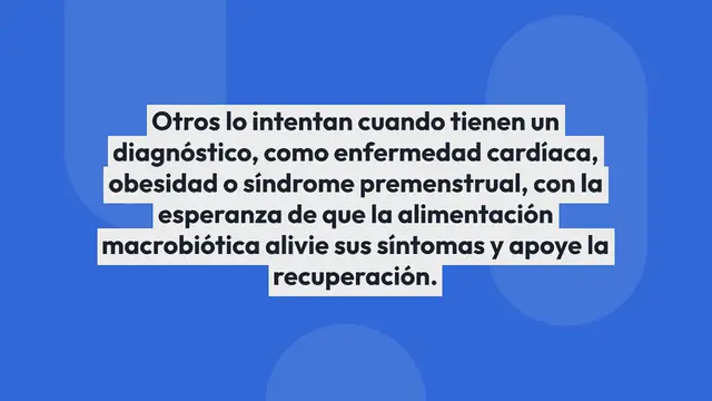 Video thumbnail for Incorpora la dieta macrobiotica para prevenir enfermedades