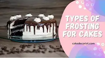 Video thumbnail for Types Of Frosting For Cakes