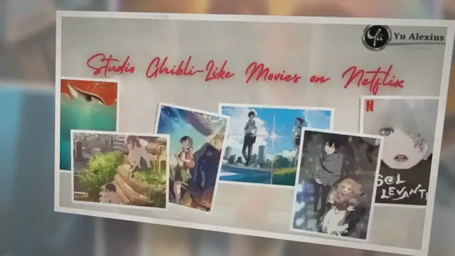 Video thumbnail for 10 Studio Ghibli like Movies on Netflix