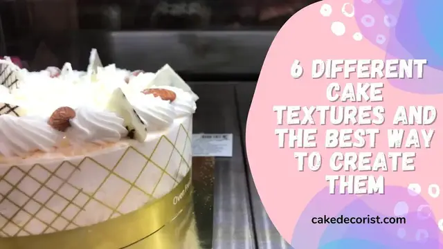 Video thumbnail for 6 Different Cake Textures And The Best Way To Create Them