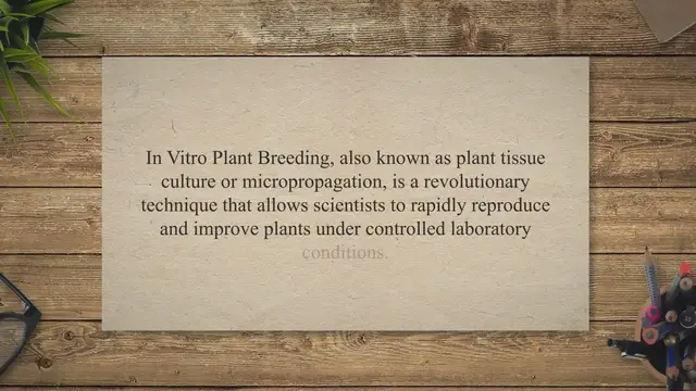 Video thumbnail for In Vitro Plant Breeding Techniques