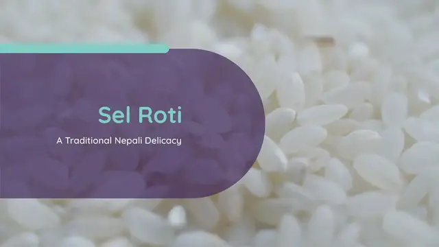 Video thumbnail for Sel Roti: A Traditional Nepali Delicacy