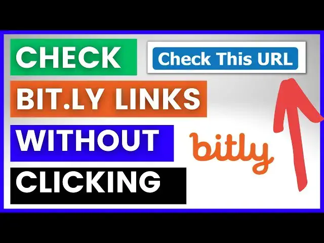 Video thumbnail for How To Check Bit.ly Links Without Clicking On Them? [in 2023]