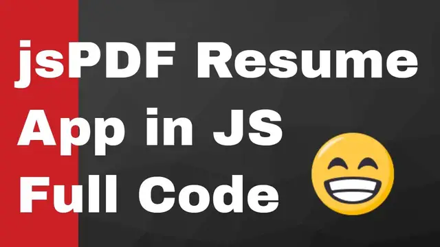 Video thumbnail for Build a Resume App Using jsPDF and Html2Canvas Library in Javascript With Full Source Code Example