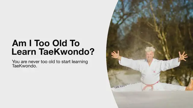 Video thumbnail for Am I too old for Taekwondo?
