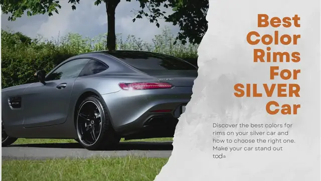 Video thumbnail for Best Color Rims For A Silver Car