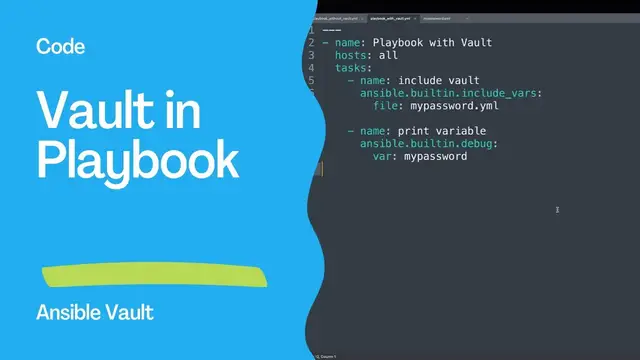 Video thumbnail for Use Ansible Vault in Ansible Playbook - ansible vault