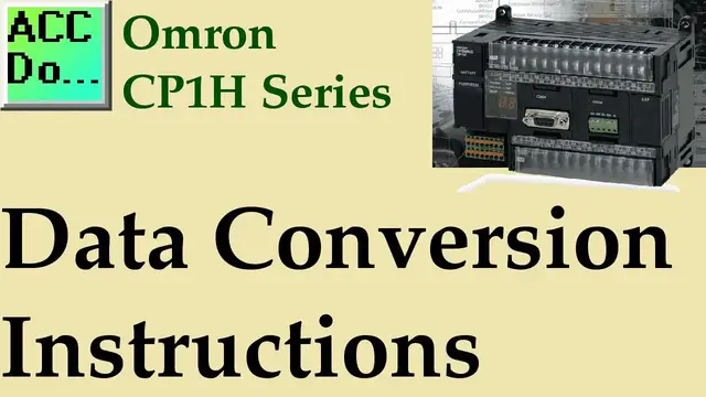 Video thumbnail for Omron CP1H Data Conversion Instructions