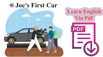 Video thumbnail for Learn English Via Listening | Beginner  Level | Lesson 10 | Joe's First Car