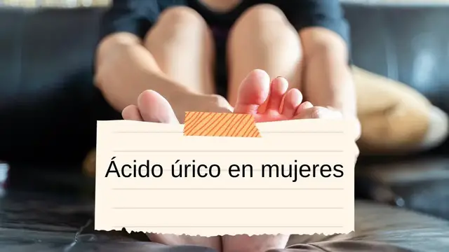 Video thumbnail for Ácido úrico en mujeres: gota e hiperuricemia