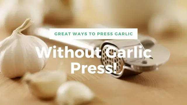 Video thumbnail for Great Ways To Press Garlic Without Garlic Press!