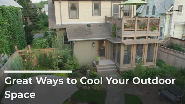 Video thumbnail for Great Ways to Cool Your Outdoor Space