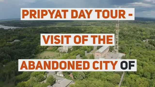 Video thumbnail for Pripyat day tour - visit of the abandoned city of Chernobyl nuclear disaster