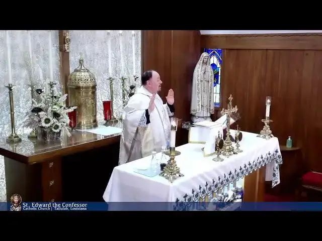 'Video thumbnail for Holy Mass from St Edward the Confessor in Tallulah 08-14-2024'
