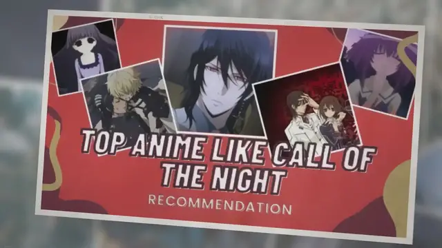 Video thumbnail for Anime Like Call of the Night