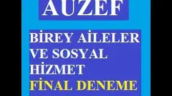 Video thumbnail for Birey Aileler Ve Sosyal Hizmet Final Deneme Sınavı -4