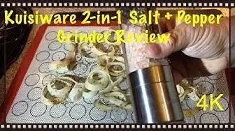 Video thumbnail for Kuisiware 2 In 1 Salt + Pepper Grinder Review 4K
