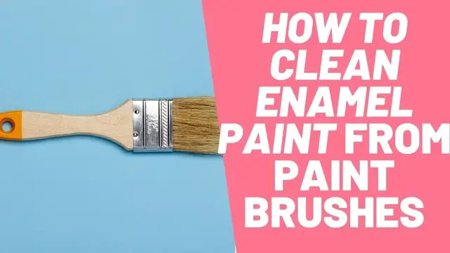 Video thumbnail for How To Clean Enamel Paint From Paint Brushes? Solved!