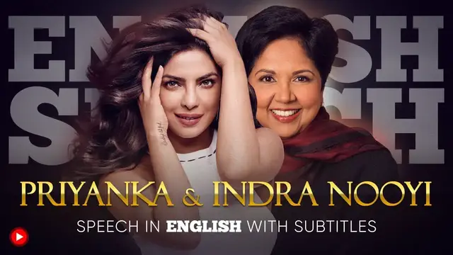 Video thumbnail for ENGLISH SPEECH | PRIYANKA & INDRA NOOYI: Powerful Indian Women (English Subtitles)