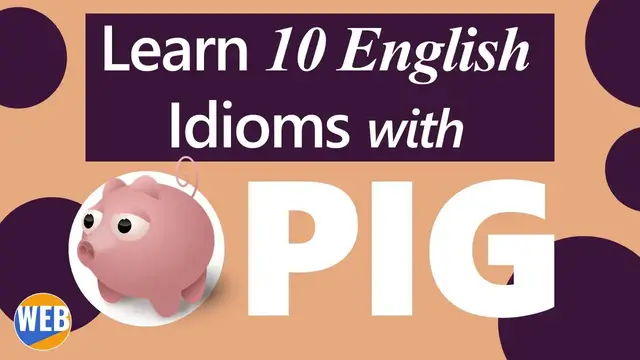 Video thumbnail for 10 🐷Pig Idioms in English (Learn FAST)