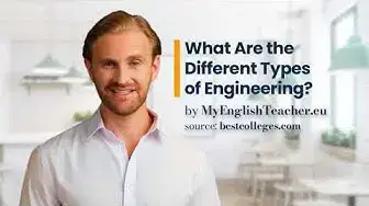 Video thumbnail for What Are the Different Types of Engineering?