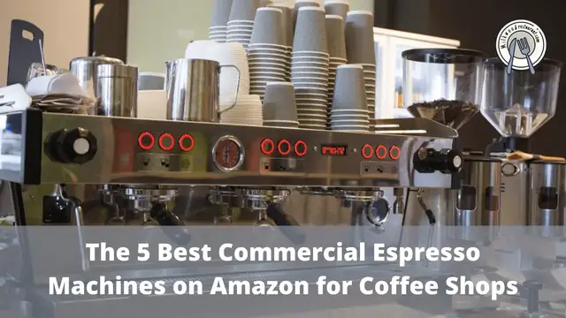 Video thumbnail for The 5 Best Commercial Espresso Machines on Amazon for Coffee Shops
