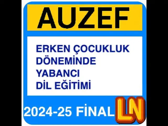 Video thumbnail for Auzef Erken Çocukluk Döneminde Yabancı Dil Eğitimi 2024-2025 Final Soruları