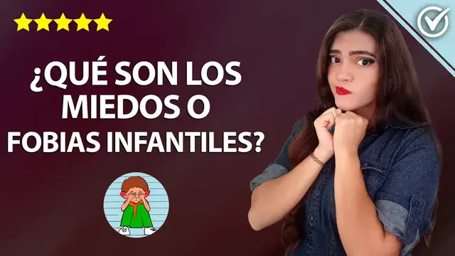 Video thumbnail for ¿Qué son los Miedos y Fobias Infantiles? ¿Cuáles son los Miedos infantiles más Comunes por Edades? 😖