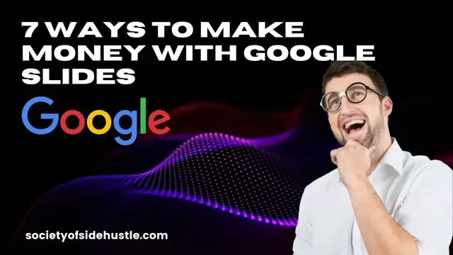 Video thumbnail for 7 Ways To Make Money With Google Slides