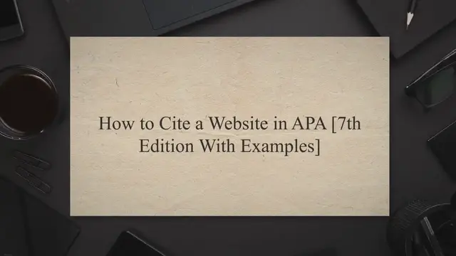 'Video thumbnail for How to Cite a Website in APA [7th Edition With Examples]'