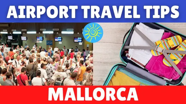 Video thumbnail for Essential Airport Travel Tips, Mallorca (Majorca), Spain