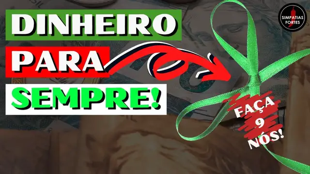 Video thumbnail for SIMPATIA PARA DINHEIRO - Feitiço dos nós da prosperidade