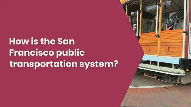Video thumbnail for How is the San Francisco public transportation system?