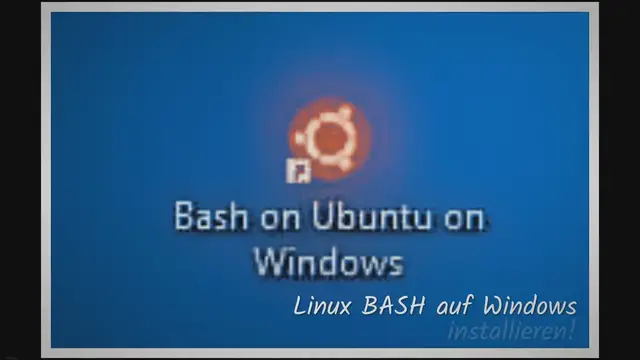 Video thumbnail for Linux BASH unter Windows 10 installieren