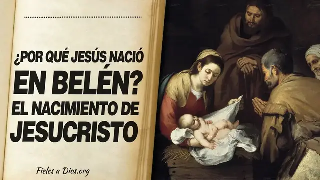 Video thumbnail for 🙏 ¿Por qué Jesús Nació en Belén? EL NACIMIENTO DE JESUCRISTO 📖