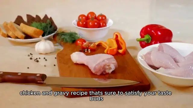 'Video thumbnail for Chicken and Gravy Recipe'