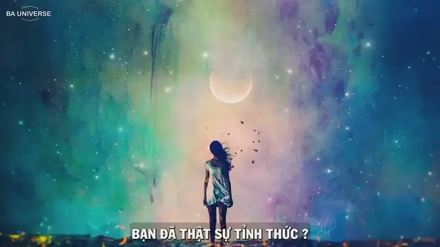 Video thumbnail for HÀNH TRÌNH TÌM VỀ VỚI BẢN CHẤT LINH HỒN CỦA MÌNH, BẠN ĐÃ THẬT SỰ TỈNH THỨC