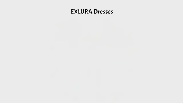 Video thumbnail for EXLURA Dresses