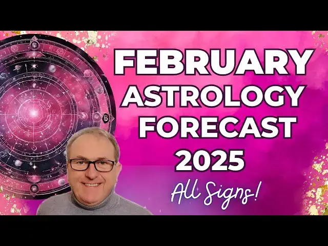 Video thumbnail for February 2025 Astrology: Horoscope Forecast for ALL 12 SIGNS!